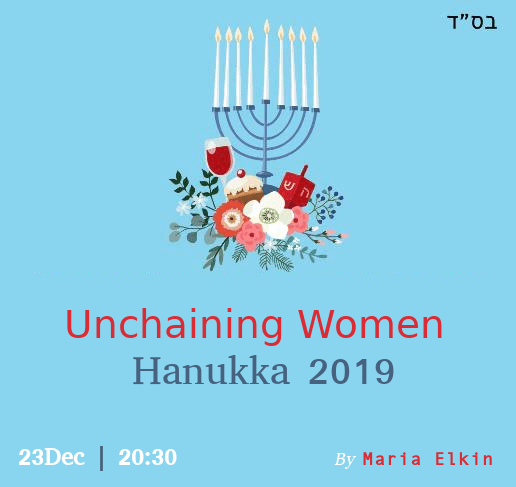 Unchaining Women, Hannuka 2019 Unchaining Women, Hannuka 2019